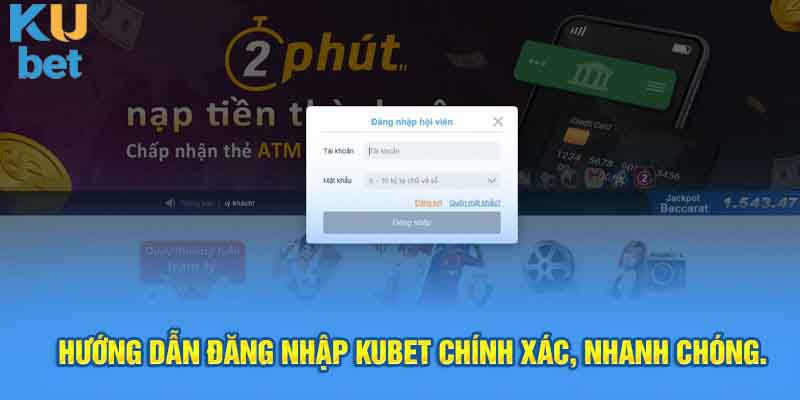 Hướng dẫn đăng nhập Kubet siêu nhanh cho người mới