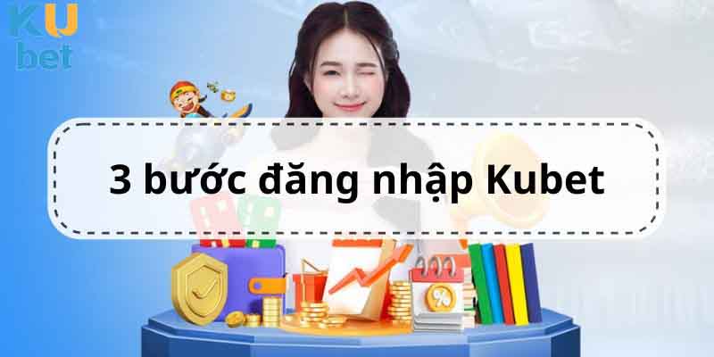 Những lưu ý quan trọng khi đăng nhập Kubet đảm bảo an toàn